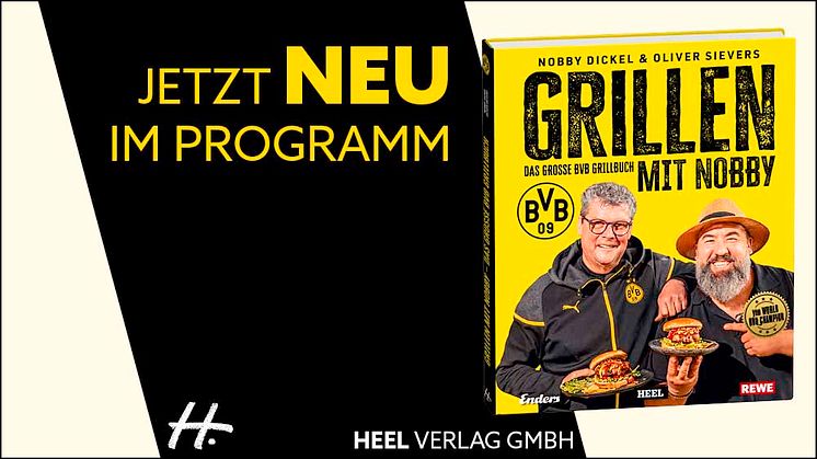 BVB und HEEL Verlag präsentieren: „Grillen mit Nobby“ – Das große BVB Grillbuch