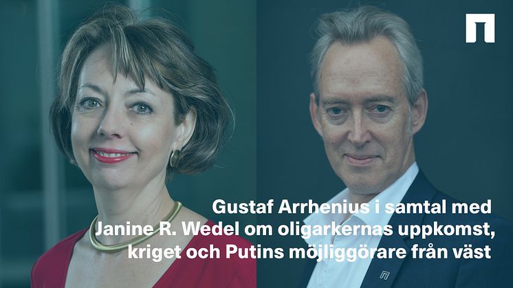 Hur uppstod oligarkerna och vilken roll spelade väst i deras resa mot makten? - Intervju med Janine R. Wedel