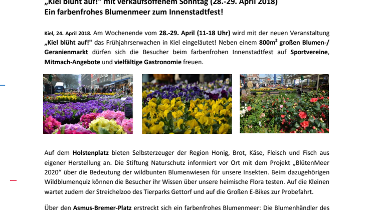 „Kiel blüht auf!“ mit verkaufsoffenem Sonntag (28.-29. April 2018). Ein farbenfrohes Blumenmeer zum Innenstadtfest! 