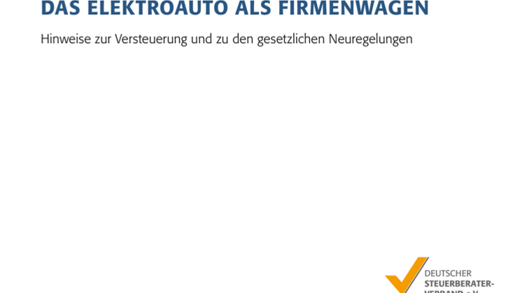 Elektro- und Hybridfahrzeuge: Übersicht zu Steuererleichterungen durch eine neue Mandanteninformation 