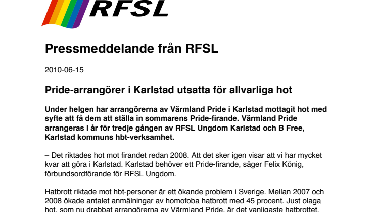 Pride-arrangörer i Karlstad utsatta för allvarliga hot