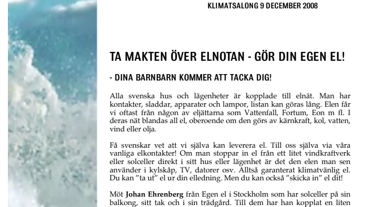 Inbjudan till Klimatsalong 9 december 2008 kl 17.00 på Skandia