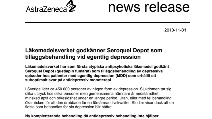 Läkemedelsverket godkänner Seroquel Depot som tilläggsbehandling vid egentlig depression