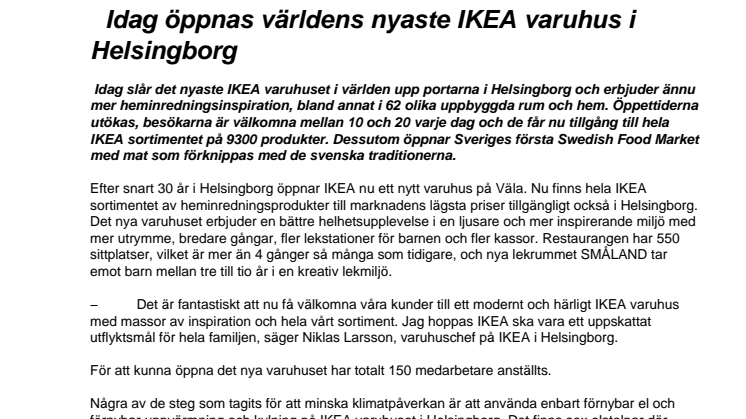 Idag öppnas världens nyaste IKEA varuhus i Helsingborg