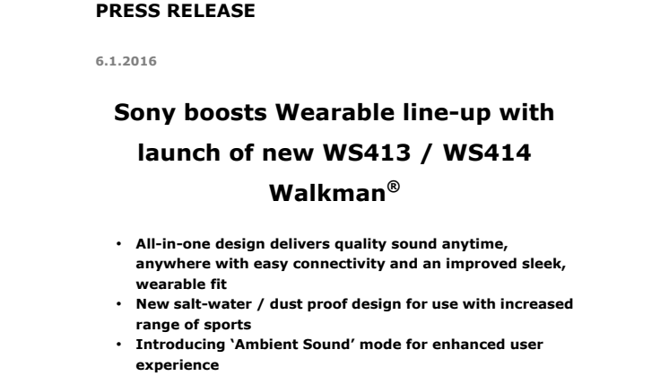 Uudet WS413 / WS414 Walkman®-soittimet täydentävät Sonyn kannettavien musiikkilaitteiden valikoimaa 