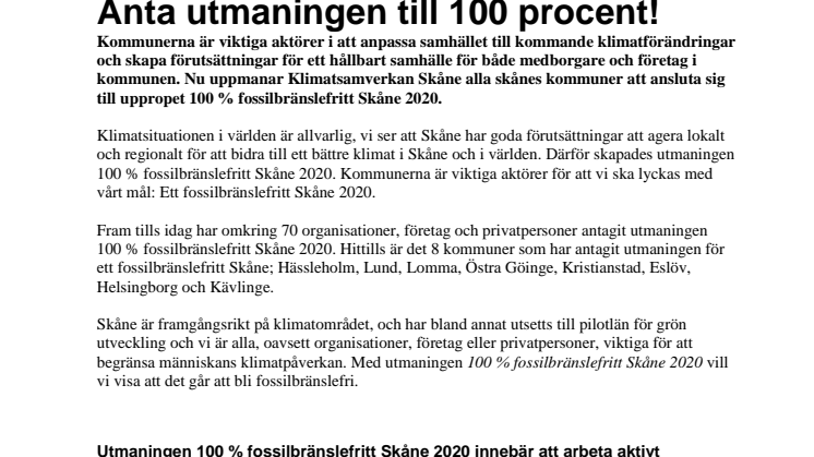 Skånes kommuner, anta utmaningen till 100 procent!
