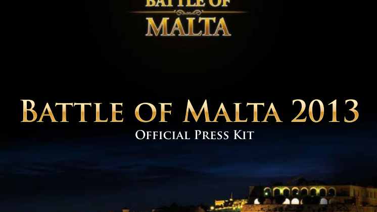 Battle of Malta Official Press Kit - Now Available!
