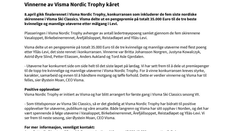 Vinnerne av Visma Nordic Trophy kåret