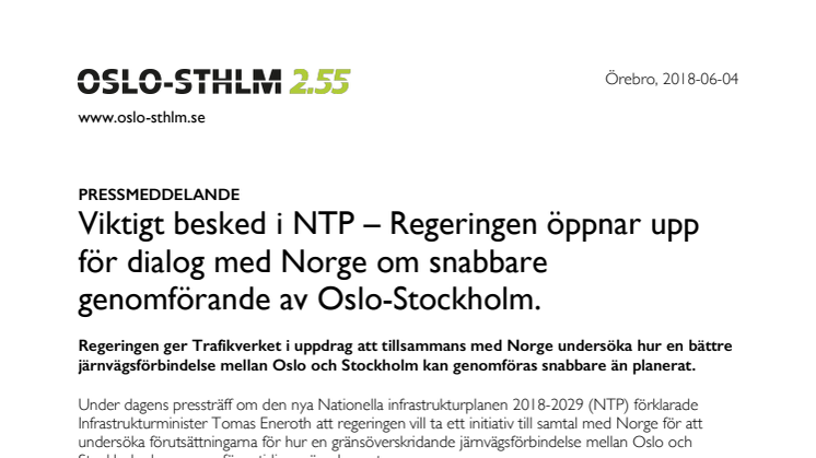 ​Viktigt besked i NTP – Regeringen öppnar upp för dialog med Norge om snabbare genomförande av Oslo-Stockholm