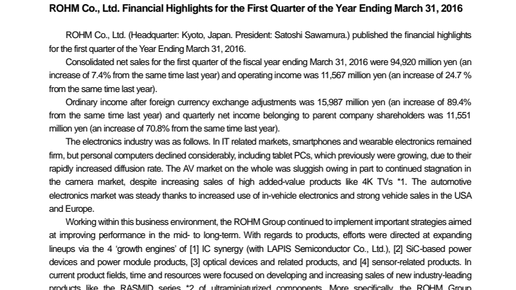 ROHM Co., Ltd. Financial Highlights for the First Quarter of the Year Ending March 31, 2016