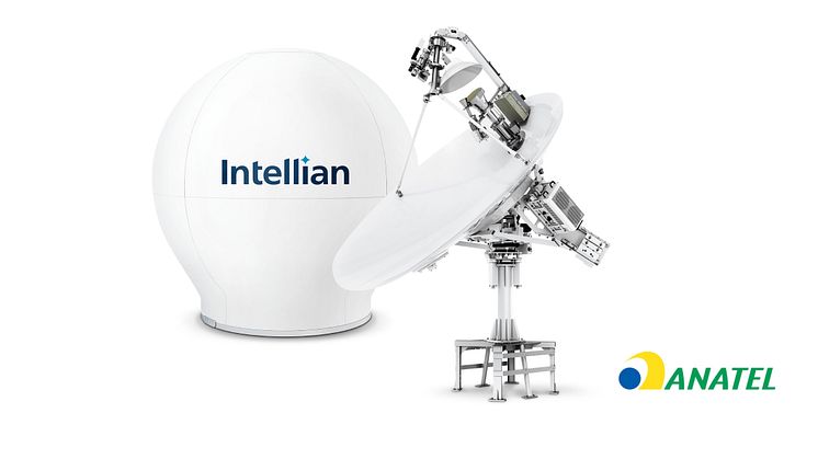 Intellian’s large VSAT products gain approval from ANATEL 