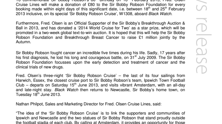 Fred. Olsen Cruise Lines commemorates Sir Bobby Robson’s  80th birthday and helps to raise a million!
