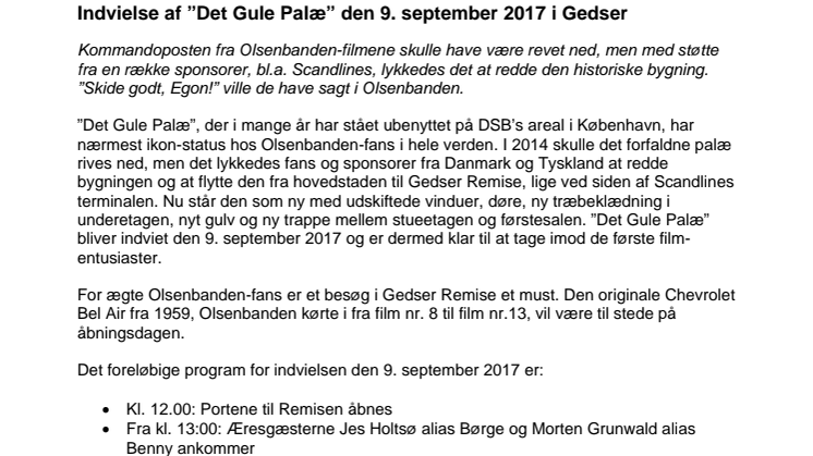 Indvielse af ”Det Gule Palæ” den 9. september 2017 i Gedser