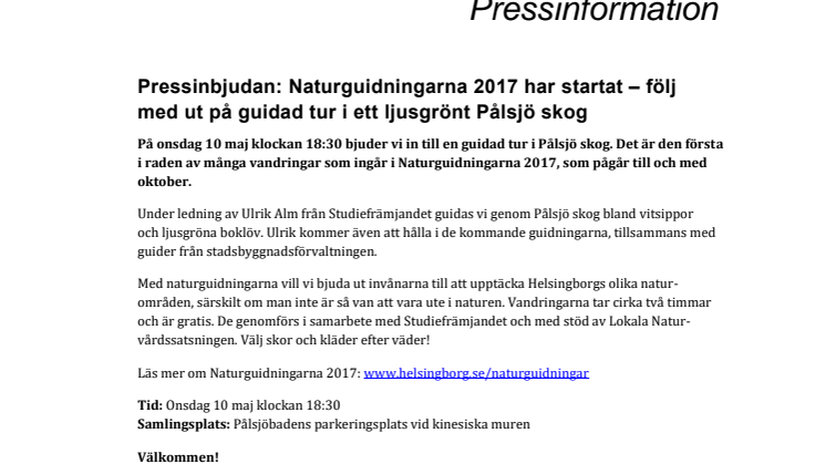 Pressinbjudan: Naturguidningarna 2017 har startat – följ med ut på guidad tur i ett ljusgrönt Pålsjö skog