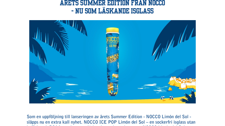 Årets summer edition från NOCCO - nu som läskande isglass