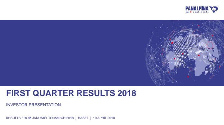 First Quarter Results 2018 – Investor Presentation