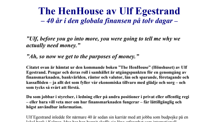 The HenHouse sammanfattning på svenska