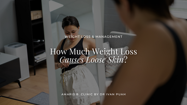⁠How Much Weight Loss Causes Loose Skin?