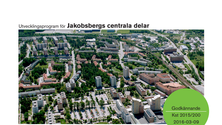 Utvecklingsprogram för Jakobsbergs centrala delar