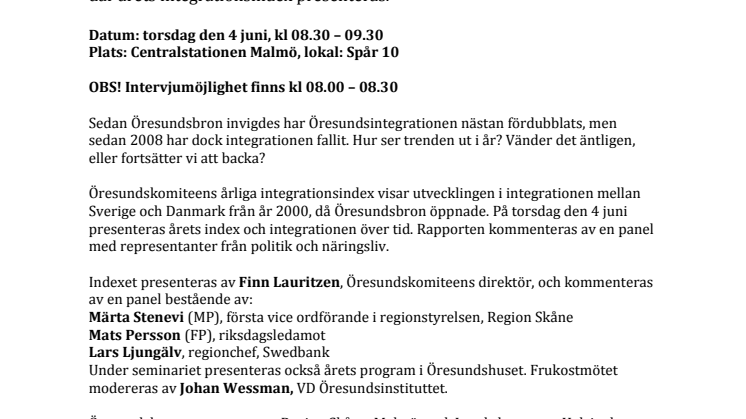 Pressinbjudan: Öresundsintegrationen - Blir 2015 äntligen året då det vänder?