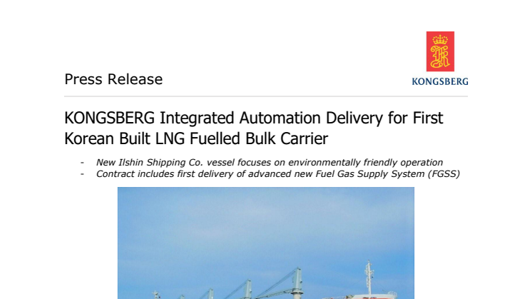 Kongsberg Maritime: KONGSBERG Integrated Automation Delivery for First Korean Built LNG Fuelled Bulk Carrier