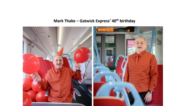 Mark Thake - Gatwick Express' 40th birthday