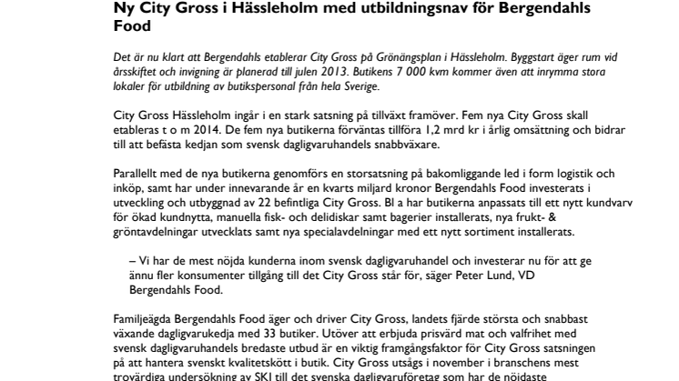 Ny City Gross i Hässleholm med utbildningsnav för Bergendahls Food