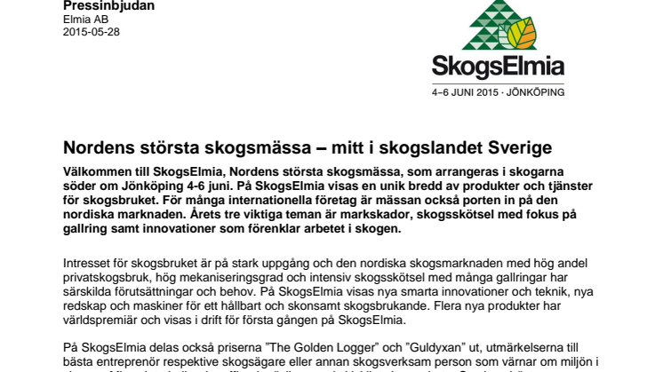 Pressinbjudan: Nordens största skogsmässa – mitt i skogslandet Sverige
