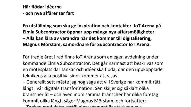 Här flödar idéerna - och nya affärer tar fart