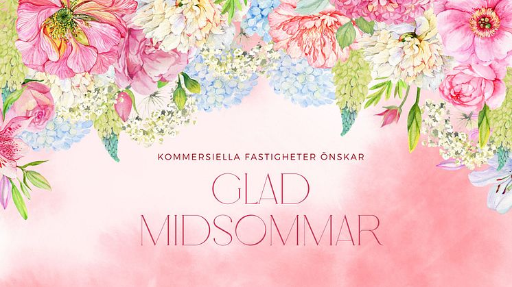 Kommersiella Fastigheter önskar glad midsommar