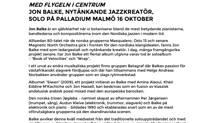 Jon Balke, nytänkande jazzkreatör, solo på Palladium Malmö 16 oktober i serien Med flygen i centrum