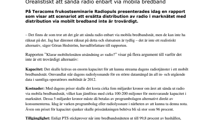 Orealistiskt att sända radio enbart via mobila bredband