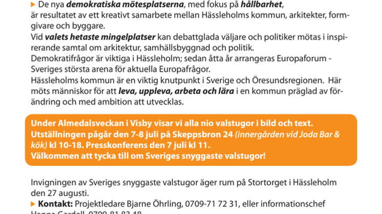 Imorgon visas Sveriges snyggaste valstugor i Almedalen