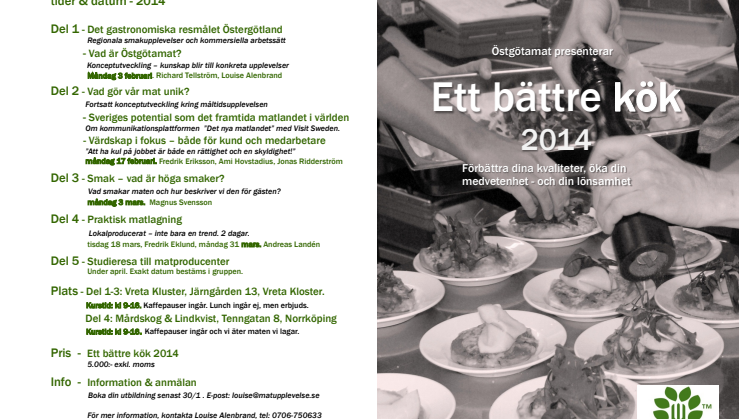 Välkommen på utbildning "Ett bättre kök 2014"