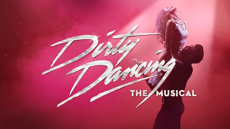 Megasuccessen DIRTY DANCING – THE MUSICAL vender tilbage i ny luksusversion med stjernecast