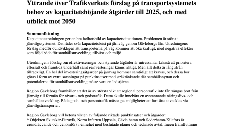 Yttrande över Trafikverkets förslag på transportsystemets behov av kapacitetshöjande åtgärder till 2025, och med utblick mot 2050