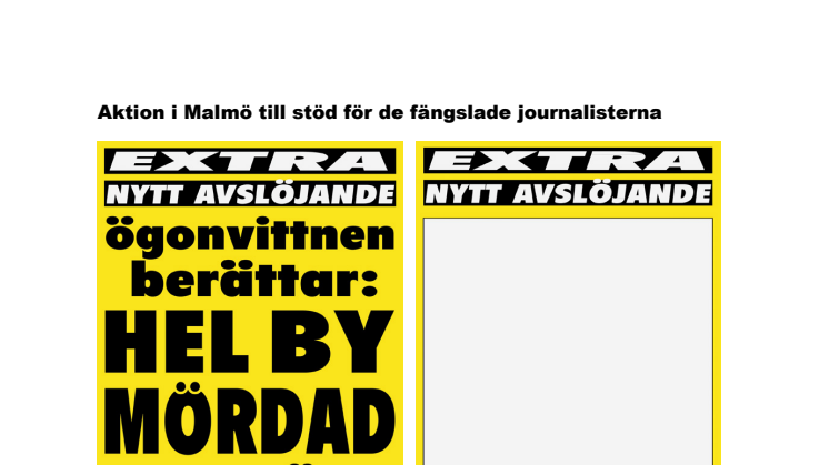Aktion i Malmö till stöd för de fängslade journalisterna Johan och Martin