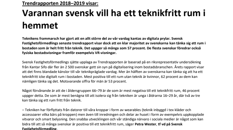 Trendrapporten 2018–2019 visar: Varannan svensk vill ha ett teknikfritt rum i hemmet