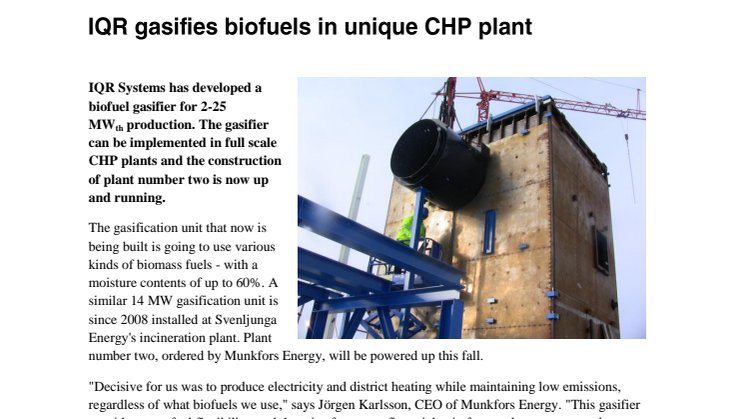 Biofuel gasification in unique CHP plant