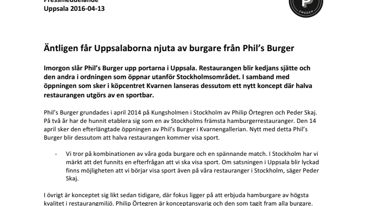 Äntligen får Uppsalaborna njuta av burgare från Phil’s Burger