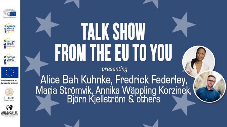 Pressinbjudan: Från EU till dig – en talk show