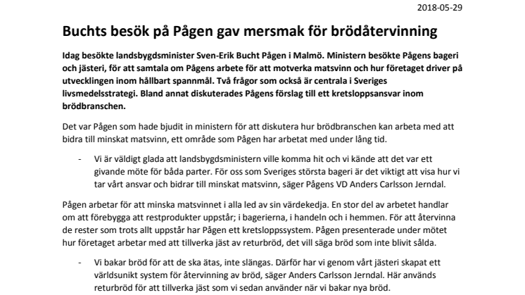 Buchts besök på Pågen gav mersmak för brödåtervinning