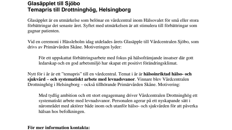 Glasäpplet till Vårdcentralen Sjöbo - Temapris till Drottninghög, Helsingborg