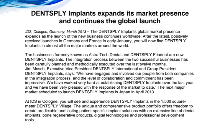 DENTSPLY Implants expands its market presence and continues the global launch