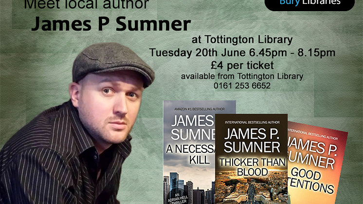 Meet thriller writer James P. Sumner at Tottington Library