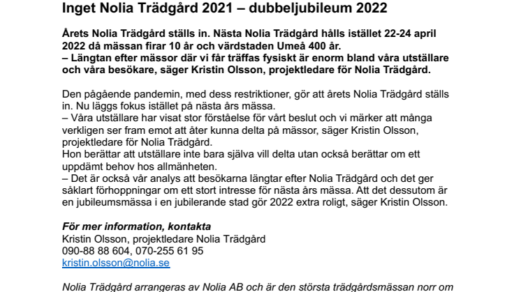 Inget Nolia Trädgård 2021 – dubbeljubileum 2022