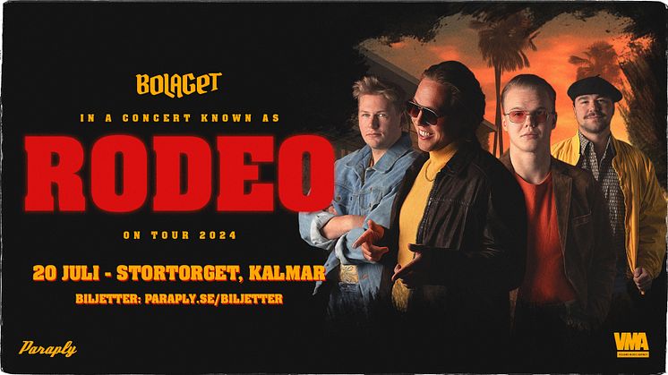 Bolaget åker på sommarens fetaste turné med nya showen RODEO