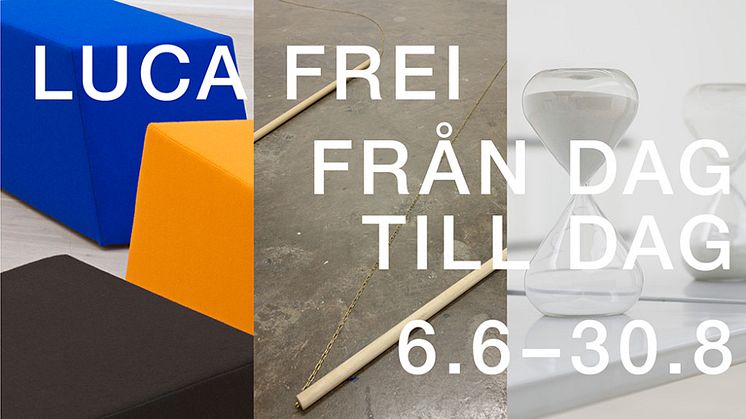 Luca Freis utställning "Från dag till dag" öppnar på Malmö Konsthall den 6 juni.