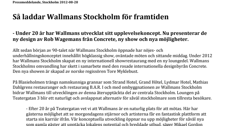 Så laddar Wallmans Stockholm för framtiden
