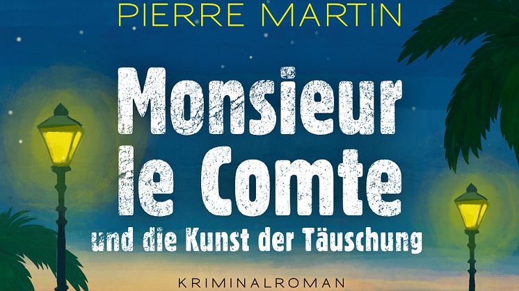 Martin_Monsieur le Comte u d Kunst der Täuschung
